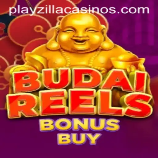 Exploring the Excitement of BudaiReelsBonusBuy at PlayZilla