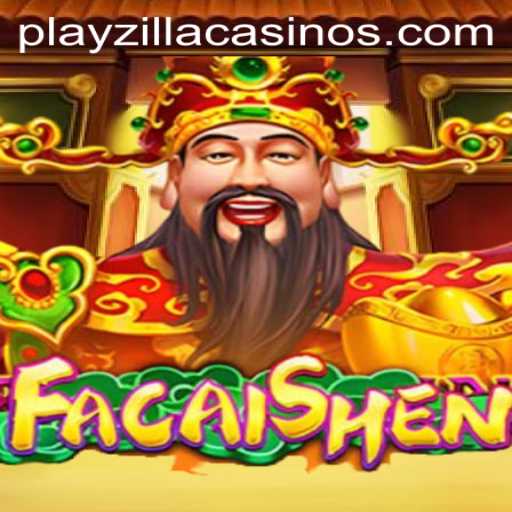 Explore FaCaiShen: A PlayZilla Adventure