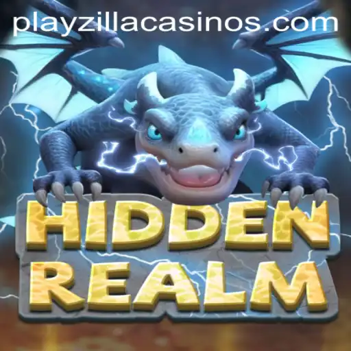 Discover the Enigmatic World of HiddenRealm and the Impact of PlayZilla