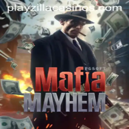 Unravel the Intrigue of MafiaMayhem with PlayZilla