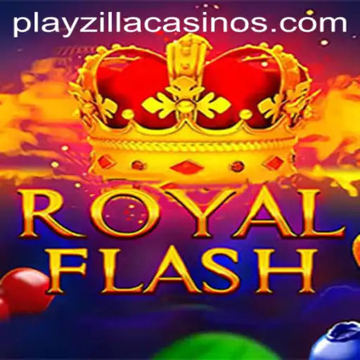 RoyalFlash: A Thrilling Adventure Awaits on PlayZilla