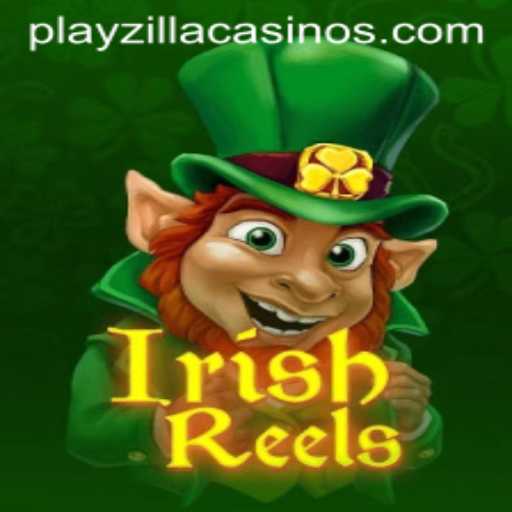 Discover the Magic of IrishReels on PlayZilla