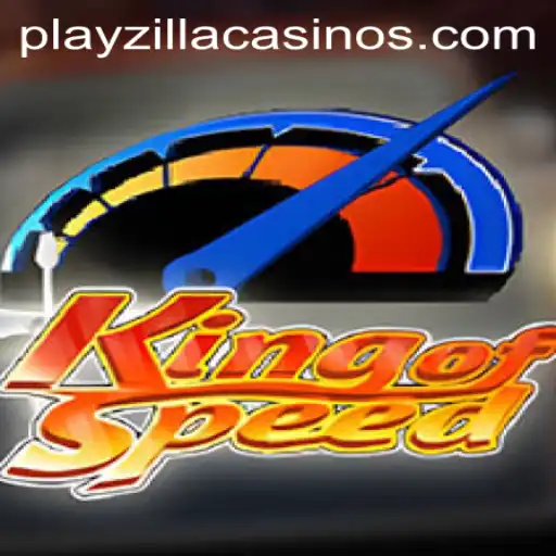 KingofSpeed: A Thrilling Ride with PlayZilla
