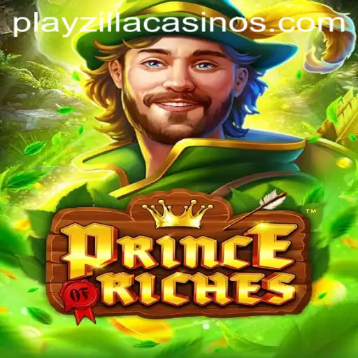 Unleashing the Adventure of PrinceOfRiches on PlayZilla