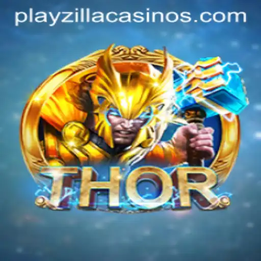 THOR: Unleashing the Power of the Gods with PlayZilla