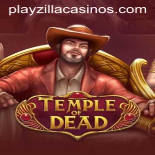 Temple of Dead: A Thrilling Adventure on PlayZilla